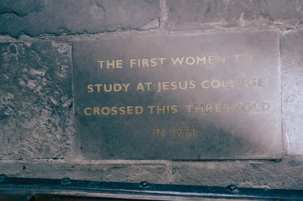 Plaque marking the first women at Jesus College